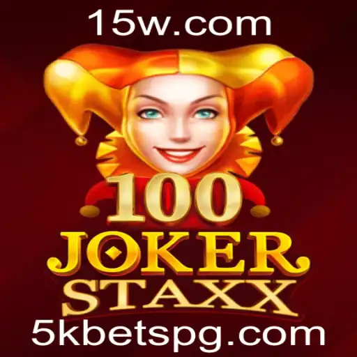 Descubra o Fascinante Mundo de 100JokerStaxx: Mergulhe nas Regras e Estratégias com 5k Bets