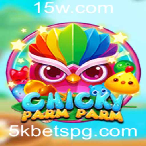 ChickyParmParm: Descubra o Novo Fenômeno dos Jogos com 5k Bets